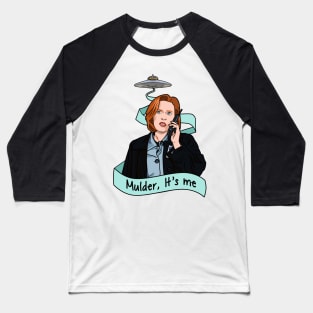 Mulder, It's Me Baseball T-Shirt